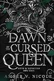 The Dawn of the Cursed Queen