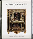 Il mobile Francese dal Luigi XVI all art Deco