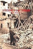 Lo scoppio di Sant Osvaldo. Udine, agosto 1917