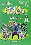 PRIMAMUSICA: BATTERIA VOL.2