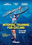 Interval Training for Cycling: From lab to races