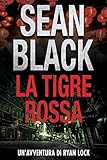 La tigre rossa: Un avventura di Ryan Lock