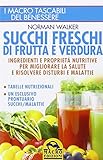 Succhi Freschi di Frutta e Verdura