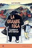 La grande fuga