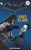 Batman. La leggenda. I segreti del Joker (Vol. 76)