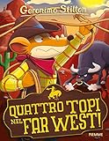 Quattro topi nel Far West!