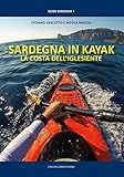 Sardegna in kayak. La costa dell iglesiente