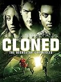 Cloned: The Recreator Chronicles