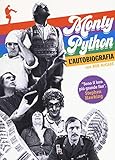 L autobiografia dei Monty Python