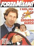 Forza Milan 3 del 1991 Baresi - Marsiglia - Ivan Capelli