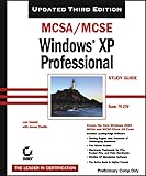 MCSA/MCSE Windows XP Professional Study Guide