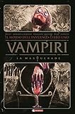 Vampiri. La masquerade. Il morso dell’inverno (Vol. 1)