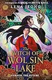 The Witch of Wol Sin Lake: Book 2