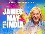 James May – Il nostro agente in India