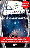 Le Vagabond des étoiles (traduction complète) (French Edition)