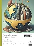 Geografia umana. Un approccio visuale