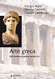 Arte greca. Dal X al I secolo a.C.