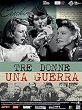 Tre donne, una guerra