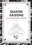 Quatre saisons à la Romanée-Conti