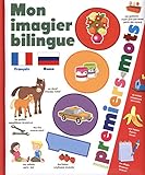 Mon imagier bilingue français-russe: 1000 premiers mots