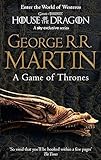 A Song of Ice and Fire 01. A Game of Thrones [Lingua inglese]: The bestselling classic epic fantasy series behind the award-winning HBO and Sky TV show and phenomenon GAME OF THRONES: Book 1