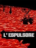 L espulsore