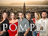 Pompei - La Serie