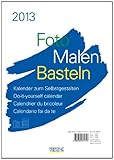 Foto, Malen, Basteln weiß 2013 Format A4: Kalender zum Selbstgestalten