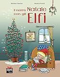 Il nostro Natale con gli elfi