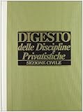 Digesto. Discipline privatistiche. Sezione civile (Vol. 1)