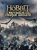 Lo Hobbit: La battaglia delle Cinque Armate