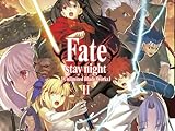 Fate/stay night: Unlimited Blade Works