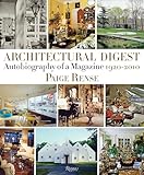 Architectural Digest: Autobiography of a Magazine 1920-2010