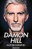 Damon Hill : autobiographie (French Edition)