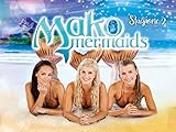 Mako Mermaids, Stagione 2