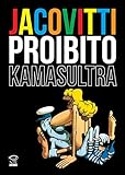 Jacovitti proibito. Kamasultra