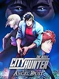 City Hunter The Movie: Angel Dust