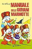 Il manuale delle giovani marmotte