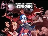 Mobile Suite Gundam - The Origin