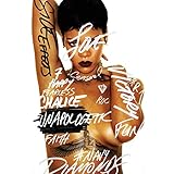 Unapologetic [Deluxe Edition]