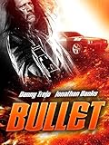 Bullet