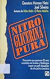 Nitroglicerina Pura (Portuguese Edition) (Em Portuguese do Brasil)