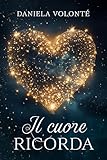 Il cuore ricorda