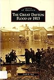 The Great Dayton Flood of 1913, Oh