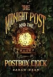 The Midnight Post and the Postbox Clock: 1