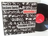 LUCIANO BERIO VIVANTE MUSIQUE laborintus II, SB 6848