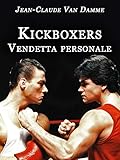 Kickboxers - Vendetta personale