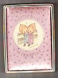 A little book of friendship (Hallmark editions) [Hardcover] by Clark, Betsey