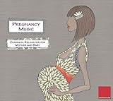 Pregnancy Music - Classical Relaxation for Mother and Baby