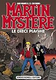 MARTIN MYSTERE ALBO GIGANTE N.12 - Le dieci piaghe